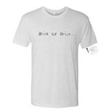 Brick By Brick Unisex Tri-blend T-shirt