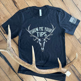Show Me Your Tips Graphic Tee