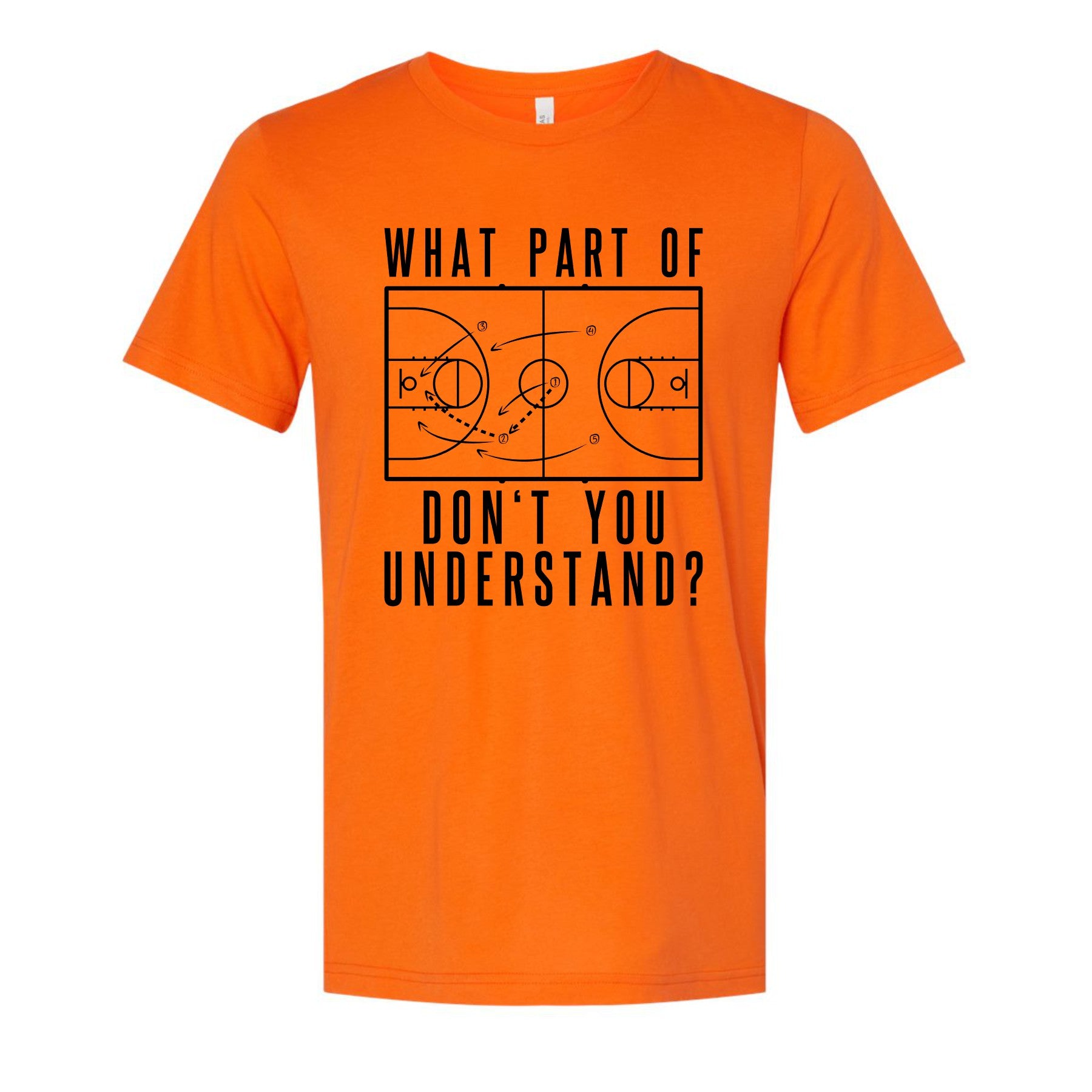 What dont you Understand Graphic Tee