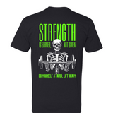 Strength Is Earned Graphic Tee